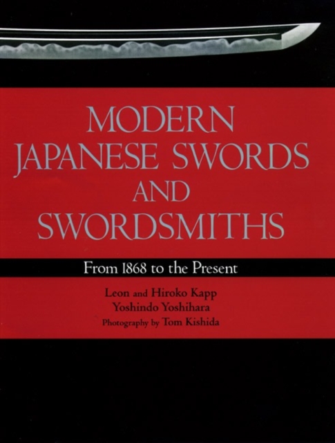 Modern Japanese Swords And Swordsmiths, Hardback Book