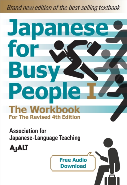 Japanese For Busy People 1 - The Workbook For The Revised 4th Edition, Paperback / softback Book
