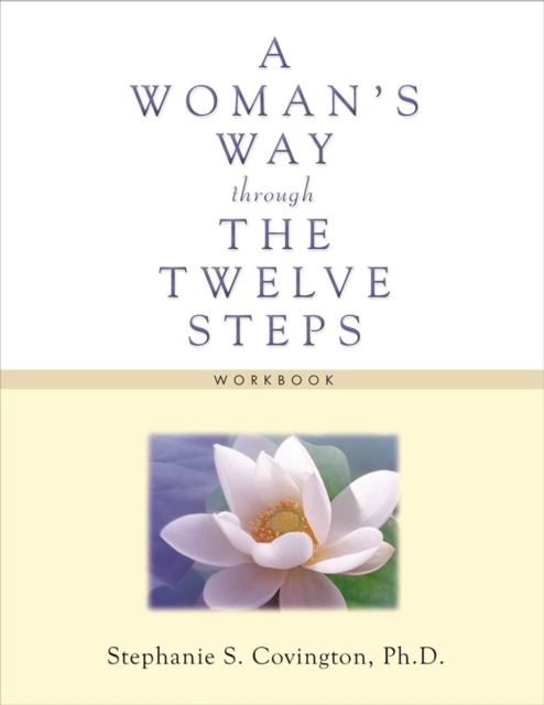 Woman's Way Through The Twelve Steps Workbook, Paperback / softback Book