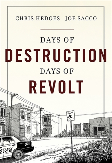 Days of Destruction, Days of Revolt, Hardback Book