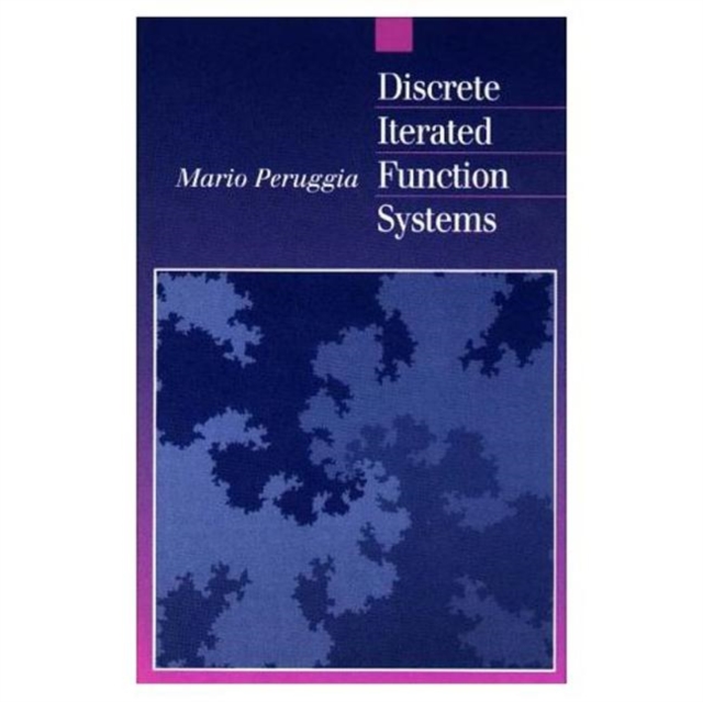 Discrete Iterated Function Systems, Hardback Book