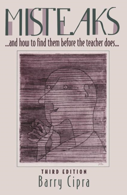 Misteaks. . . and how to find them before the teacher does. . . : A Calculus Supplement, 3rd Edition, Paperback / softback Book