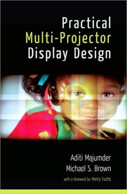 Practical Multi-Projector Display Design, Hardback Book