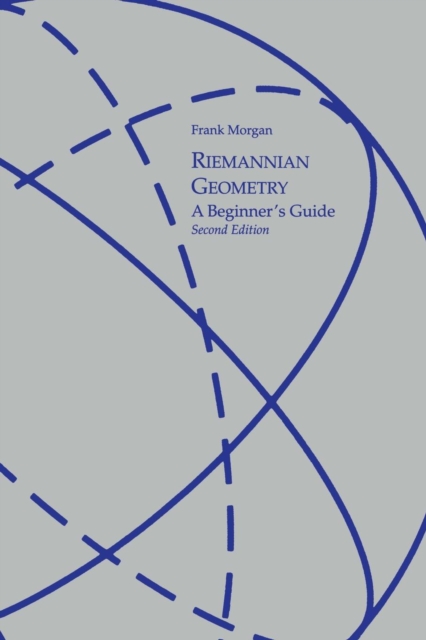 Riemannian Geometry : A Beginners Guide, Second Edition, Paperback / softback Book