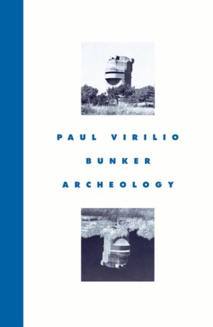 Bunker Archaeology, Paperback / softback Book
