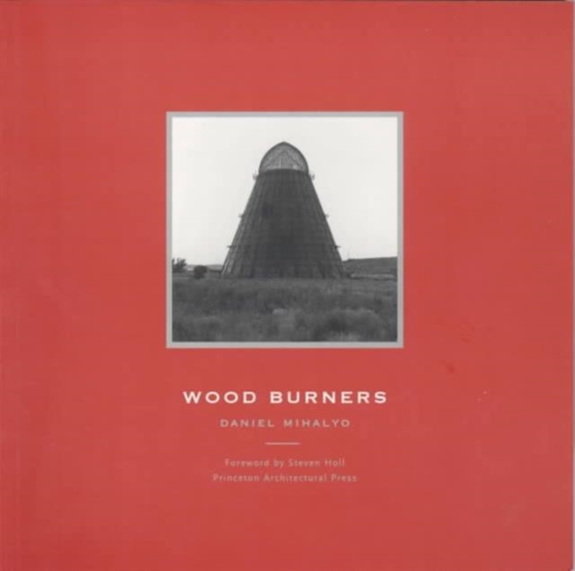Wood Burners, Paperback / softback Book