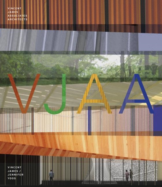 Vjaa : Vincent James Associates Architects, Paperback / softback Book