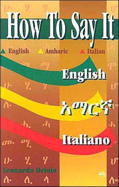 How To Say It English/amharic/italian, Paperback / softback Book