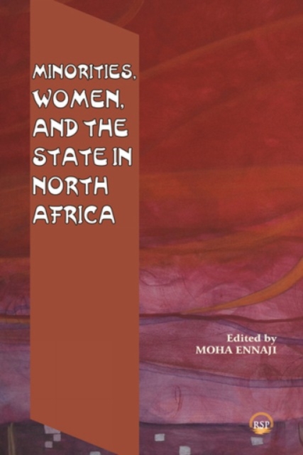 Minorities, Women, And The State In North Africa, Paperback / softback Book