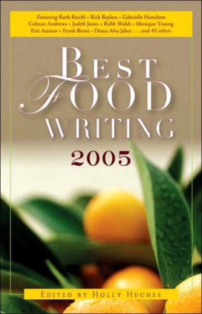 Best Food Writing 2005, Paperback / softback Book