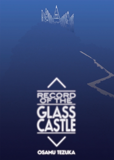Record of Glass Castle, Paperback / softback Book