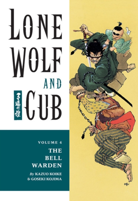 Lone Wolf And Cub Volume 4: The Bell Warden, Paperback / softback Book