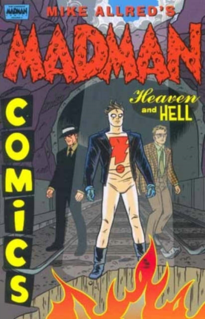 Complete Madman Comics : Heaven and Hell v. 4, Paperback Book