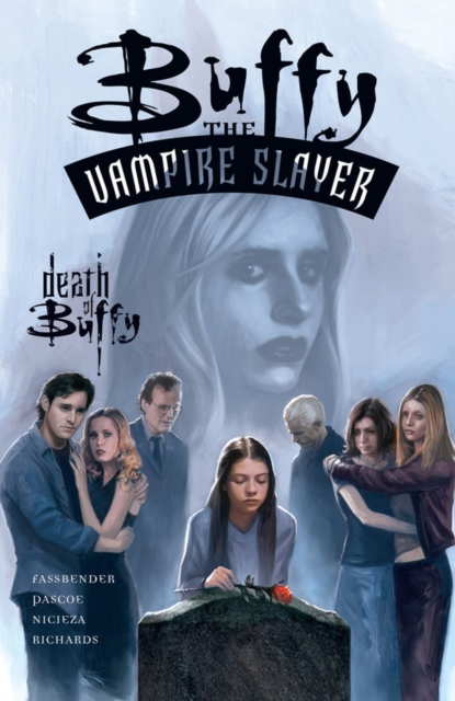 Buffy The Vampire Slayer: The Death Of Buffy, Paperback / softback Book