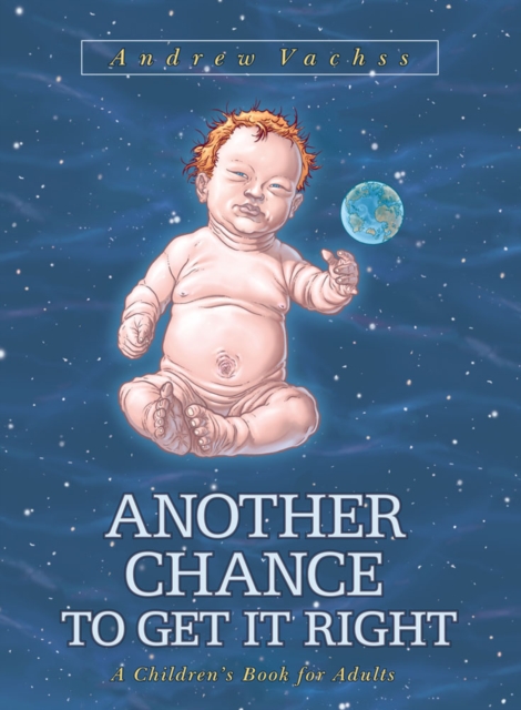 Another Chance To Get It Right: A Children's Book For Adults (3rd Ed.), Paperback / softback Book