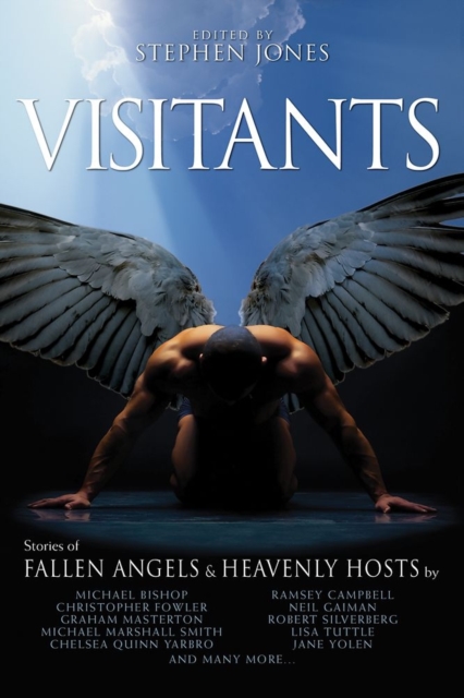 Visitants : Stories of Fallen Angels and Heavenly Hosts, Paperback / softback Book