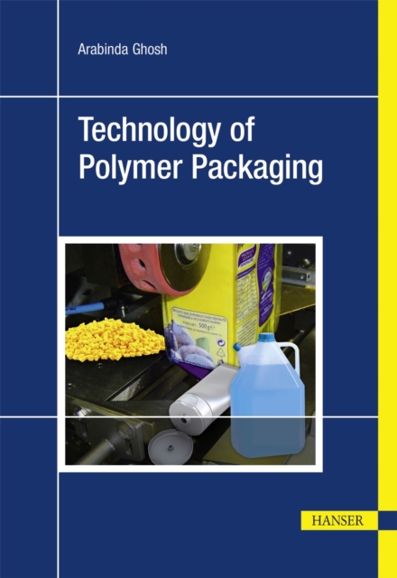 Technology of Polymer Packaging, Paperback / softback Book