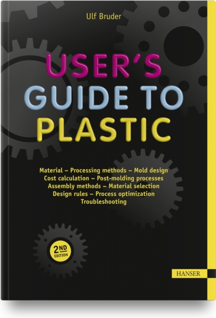 User's Guide to Plastic, Paperback / softback Book