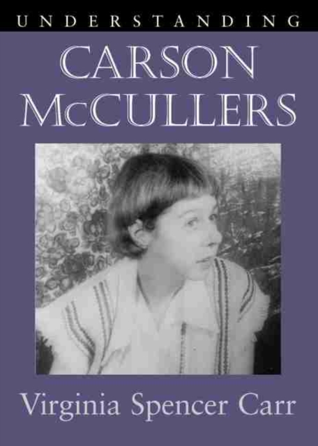Understanding Carson McCullers, Paperback / softback Book