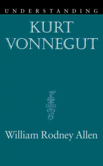 Understanding Kurt Vonnegut, Paperback / softback Book