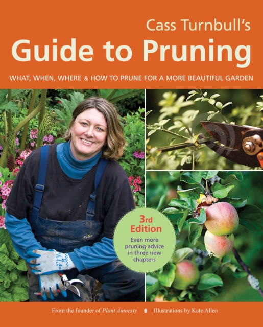 Cass Turnbull's Guide To Pruning, 3rd Edition, Paperback Book
