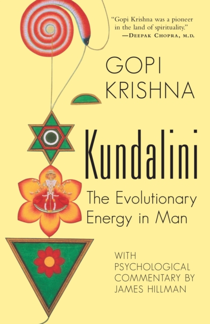 Kundalini : The Evolutionary Energy in Man, Paperback / softback Book