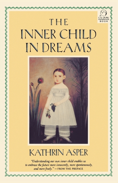 Inner Child in Dreams, Paperback / softback Book
