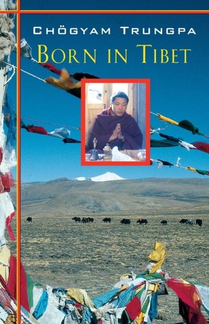 Born In Tibet, Paperback / softback Book
