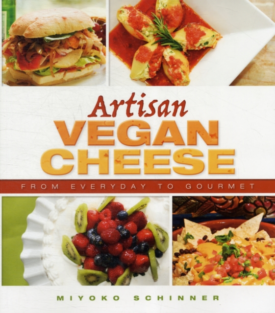 Artisan Vegan Cheese, Paperback / softback Book