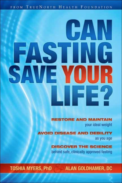 Can Fasting Save Your Life?, Hardback Book