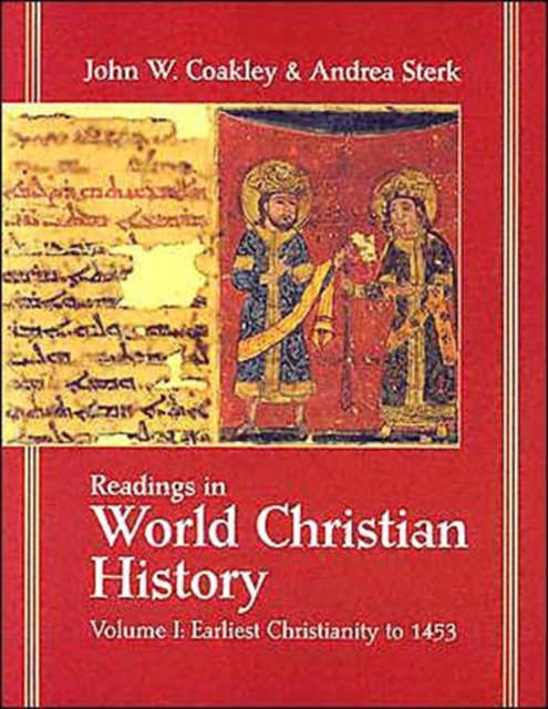 Readings in World Christian History : Vol. 1, Paperback / softback Book