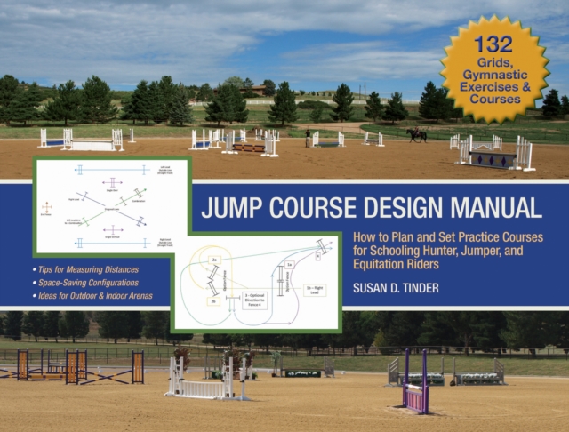 Jump Course Design Manual : How to Plan and Set Practice Courses, Spiral bound Book