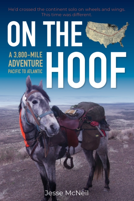 On the Hoof : A 3,800-Mile Adventure: Pacific to Atlantic, Paperback / softback Book