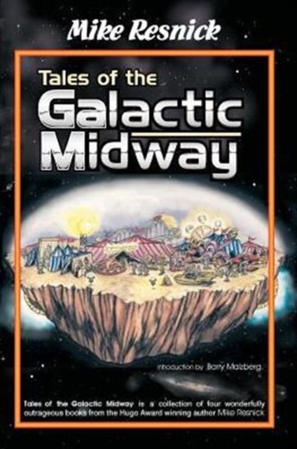 Tales of the Galactic Midway, Paperback / softback Book