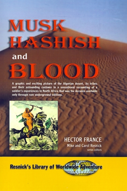 Musk Hashish and Blood, Paperback / softback Book