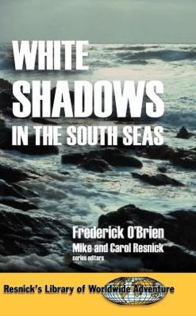 White Shadows in the South Seas,  Book
