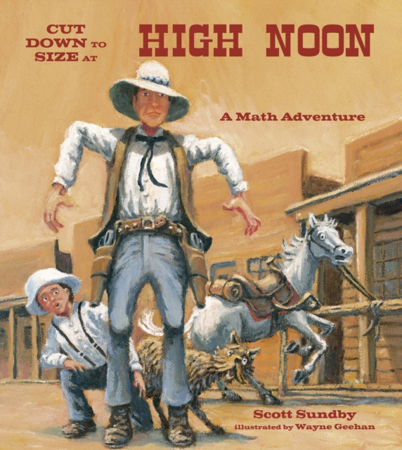 Cut Down to Size at High Noon, Paperback / softback Book