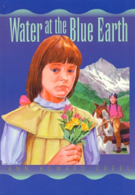 Water at the Blue Earth, Paperback / softback Book
