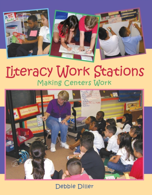 Literacy Work Stations : Making Centers Work, Paperback / softback Book