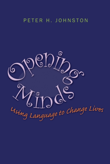 Opening Minds : Using Language to Change Lives, Paperback / softback Book
