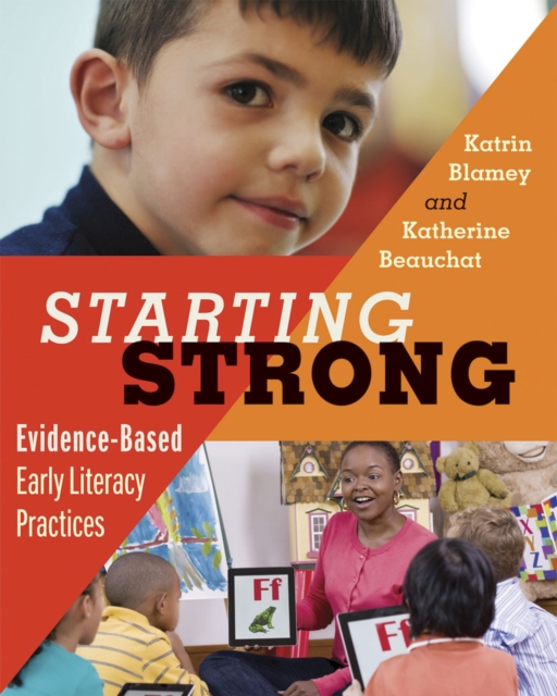Starting Strong : Evidence-Based Early Literacy Practices, Paperback / softback Book