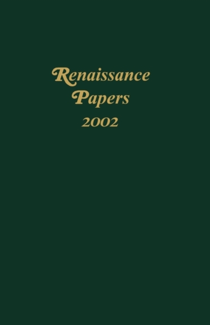 Renaissance Papers 2002, Hardback Book