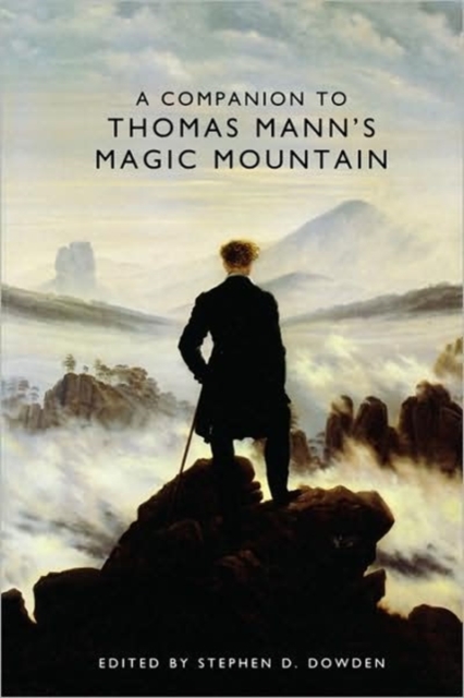 A Companion to Thomas Mann's Magic Mountain, Paperback / softback Book