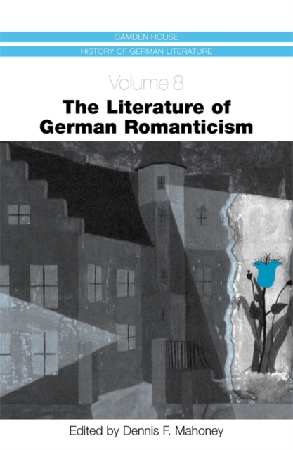 The Literature of German Romanticism, PDF eBook