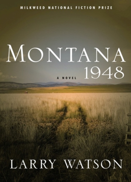 Montana 1948 : A Novel, Paperback / softback Book
