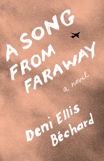 A Song from Faraway : A Novel, Paperback / softback Book