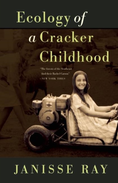 Ecology of a Cracker Childhood : 15th Anniversary Edition, Paperback / softback Book
