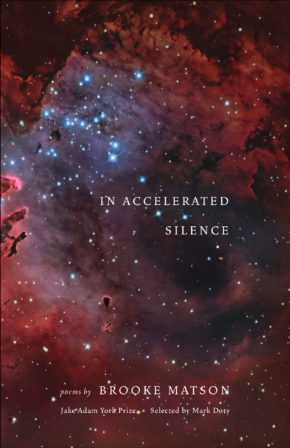 In Accelerated Silence : Poems, Paperback / softback Book