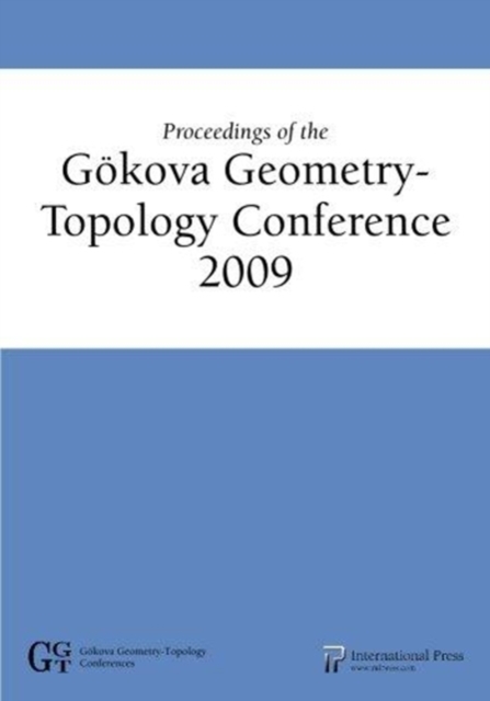 Proceedings of the Gokova Geometry-Topology Conference 2009, Paperback / softback Book