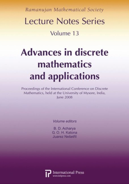 Advances in Discrete Mathematics and Applications : Proceedings of the International Conference on Discrete Mathematics, Paperback / softback Book